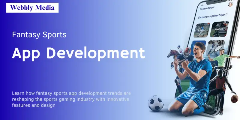 Fantasy sports app development trends